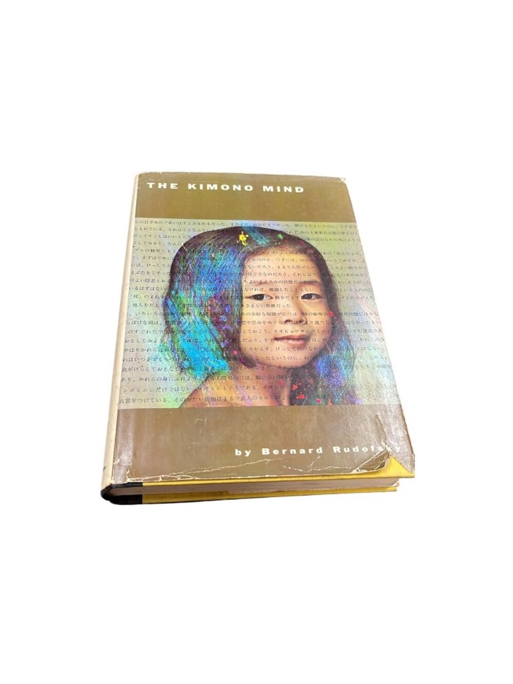 Kimono Mind 1965 by Bernard Rudofsky vtg an informed guide to Japan SKU 10-680